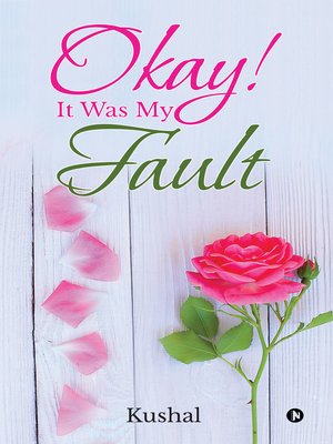 cover image of Okay! It Was My Fault